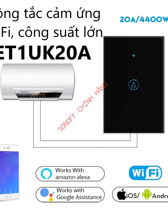 Công tắc cảm ứng WiFi thông minh eWeLink Sonoff ET1UK-20A