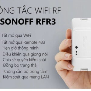 công tắc WiFi RF thông minh Sonoff RFR3