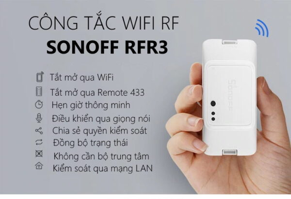 công tắc WiFi RF thông minh Sonoff RFR3